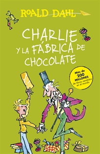 Books Frontpage Charlie y la fábrica de chocolate (Colección Alfaguara Clásicos)