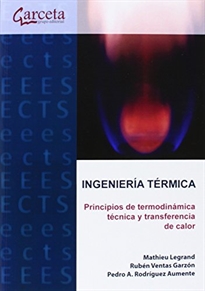 Books Frontpage Ingeniería Térmica. Principios de termodinámica técnica y transferencia de calor