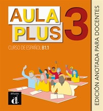 Books Frontpage Aula Plus 3 Edición anotada para docentes