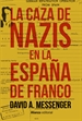 Front pageLa caza de nazis en la España de Franco