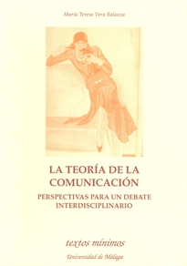 Books Frontpage La teoría de la comunicación. Perspectivas para un debate interdisciplinario