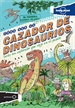 Front pageCómo ser un cazador de dinosaurios