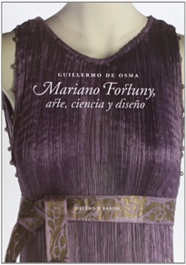 Books Frontpage Mariano Fortuny, arte, ciencia y diseño