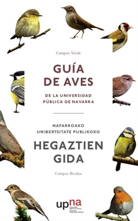 Books Frontpage Campus Verde. Guía de aves de la Universidad Pública de Navarra=Nafarroako Unibertsitate Publikoko hegaztien gida. Campus Berdea