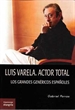 Front pageLuis Varela. Actor total