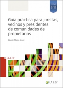 Books Frontpage Guía práctica para juristas, vecinos y presidentes de comunidades de propietarios