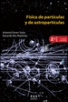 Front pageFísica de partículas y de astropartículas, 2a ed.