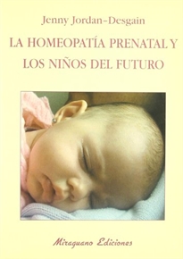 Books Frontpage La homeopatía prenatal y los niños del futuro