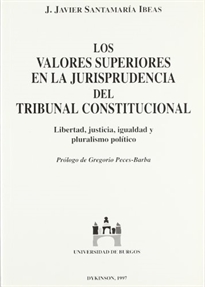 Books Frontpage Los valores superiores en la jurisprudencia del Tribunal Constitucional