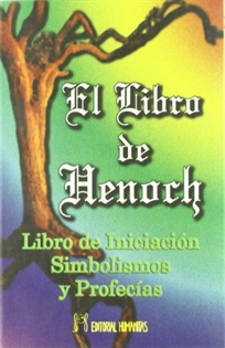 Books Frontpage El libro de Henoch: libro de iniciación, simbolismos y profecías
