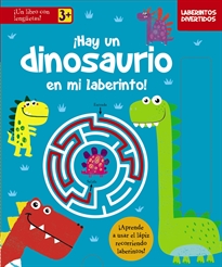 Books Frontpage Laberintos divertidos. ¡Hay un dinosaurio en mi laberinto!