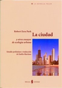 Books Frontpage La ciudad y otros ensayos de ecología urbana