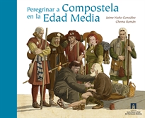Books Frontpage Peregrinar a Compostela en la Edad Media