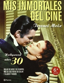 Books Frontpage Mis inmortales del cine: Hollywood años 30