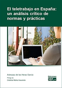 Books Frontpage El teletrabajo en España: un análisis crítico de normas y prácticas
