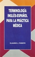 Front pageTerminología inglés-español para la práctica médica