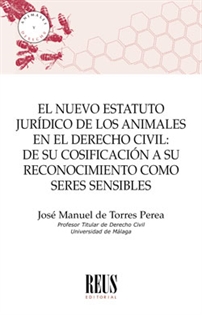 Books Frontpage El nuevo estatuto jurídico de los animales en el Derecho civil
