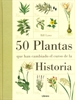 Portada del libro 50 Plantas que han cambiado la historia