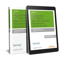 Books Frontpage Inversiones españolas en el extranjero: mecanismos de protección (Papel + e-book)