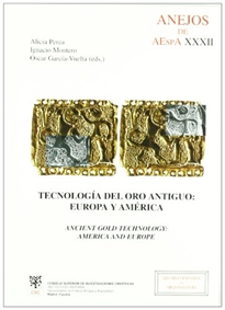 Books Frontpage Tecnología del oro antiguo: Europa y América (Ancient gold tecnology: America and Europe)