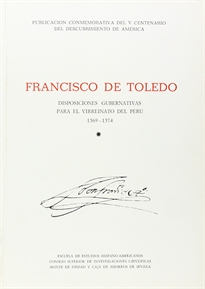 Books Frontpage Disposiciones gubernativas para el Virreinato del Perú (1569-1574). Tomo I