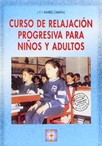 Books Frontpage Curso de Relajación Progresiva para Niños y Adultos