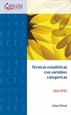 Portada del libro Técnicas estadísticas con variables categóricas IBM SPSS