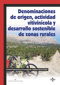 Books Frontpage Denominaciones de origen, actividad vitivinícola y desarrollo sostenible de zonas rurales