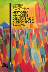 Books Frontpage Historia: análisis del pasado y proyecto social
