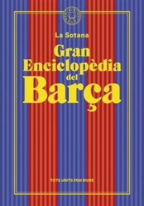Books Frontpage Gran enciclopèdia del Barça (De La Sotana)