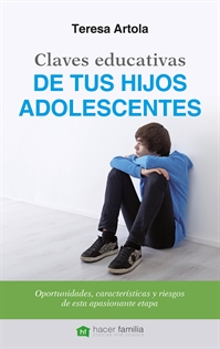 Books Frontpage Claves educativas de tus hijos adolescentes