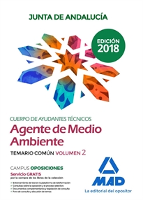 Books Frontpage Cuerpo de Ayudantes Técnicos Especialidad Agentes de Medio Ambiente de la Junta de Andalucía. Temario Común Volumen 2