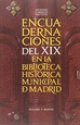 Front pageEncuadernaciones del XIX en la Biblioteca Histórica Municipal de Madrid