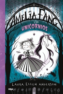 Books Frontpage Amelia Fang 2 - Amelia y los unicornios