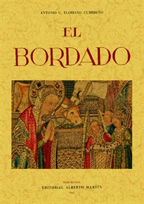 Books Frontpage El bordado. Artes decorativas españolas