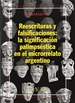 Front pageReescrituras y falsificaciones: la significación palimpséstica en el microrrelato argentino