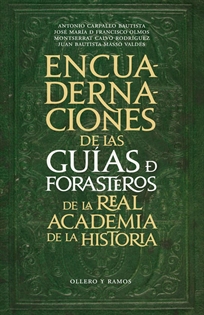 Books Frontpage Las Encuadernaciones de las Guías de Forasteros de la Real Academia de la Historia