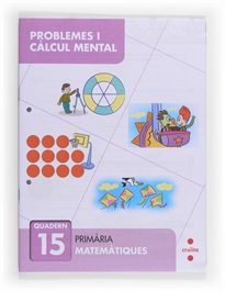Books Frontpage Problemes i càlcul mental 15. Primària