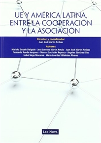 Books Frontpage Unión Europea y América Latina, entre la cooperación y la asociación