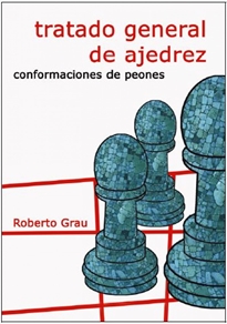 Books Frontpage Tratado general de ajedrez  - Conformaciones de peones