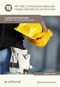 Books Frontpage Prevención básica de riesgos laborales en construcción. IEXD0409 - Colocación de piedra natural