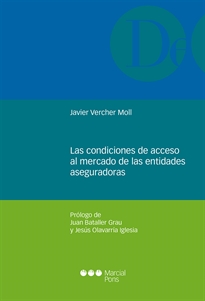 Books Frontpage Las condiciones de acceso al mercado de las entidades aseguradoras