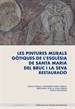 Front pageLes pintures murals gòtiques de l'església de santa Maria del Bruc i la seva restauració