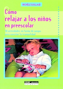 Books Frontpage Cómo relajar a los niños en preescolar