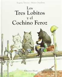 Books Frontpage Los tres lobitos y el cochino feroz