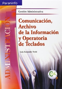 Books Frontpage Comunicación, archivo de la información y operatoria de teclados