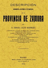 Books Frontpage Descripción geográfica, histórica y estadística de la provincia de Zamora