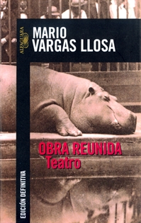 Books Frontpage Obra reunida. Teatro de Mario Vargas LLosa