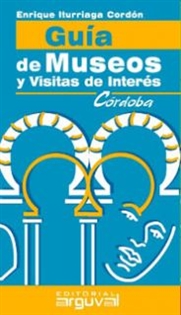 Books Frontpage Guía De Museos Y Visitas De Interés De Córdoba