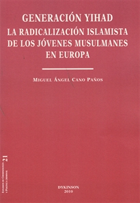 Books Frontpage Generación Yihad. La radicalización islamista de los jóvenes musulmanes en Europa
